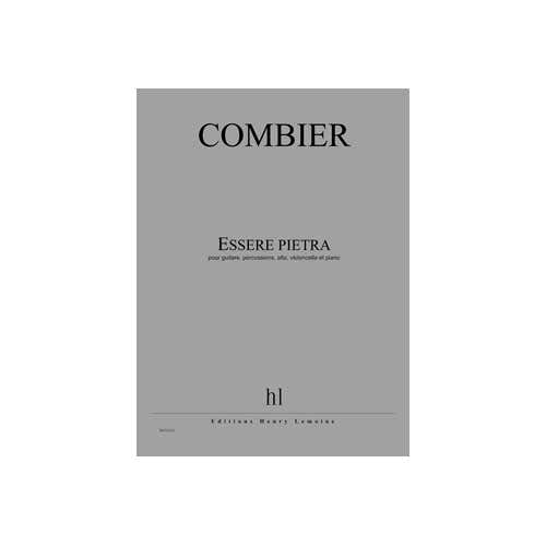 Jobert Combier - Essere Pietra - Guitare Percussions Alto Violoncelle Et Piano