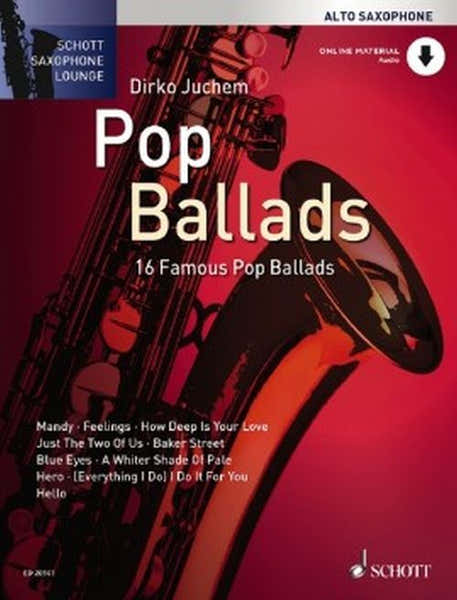 Schott Pop Ballads + MP3 - Alto Saxophone