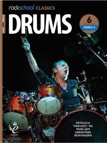 Rockschool Classics Drums - Grade 6-8