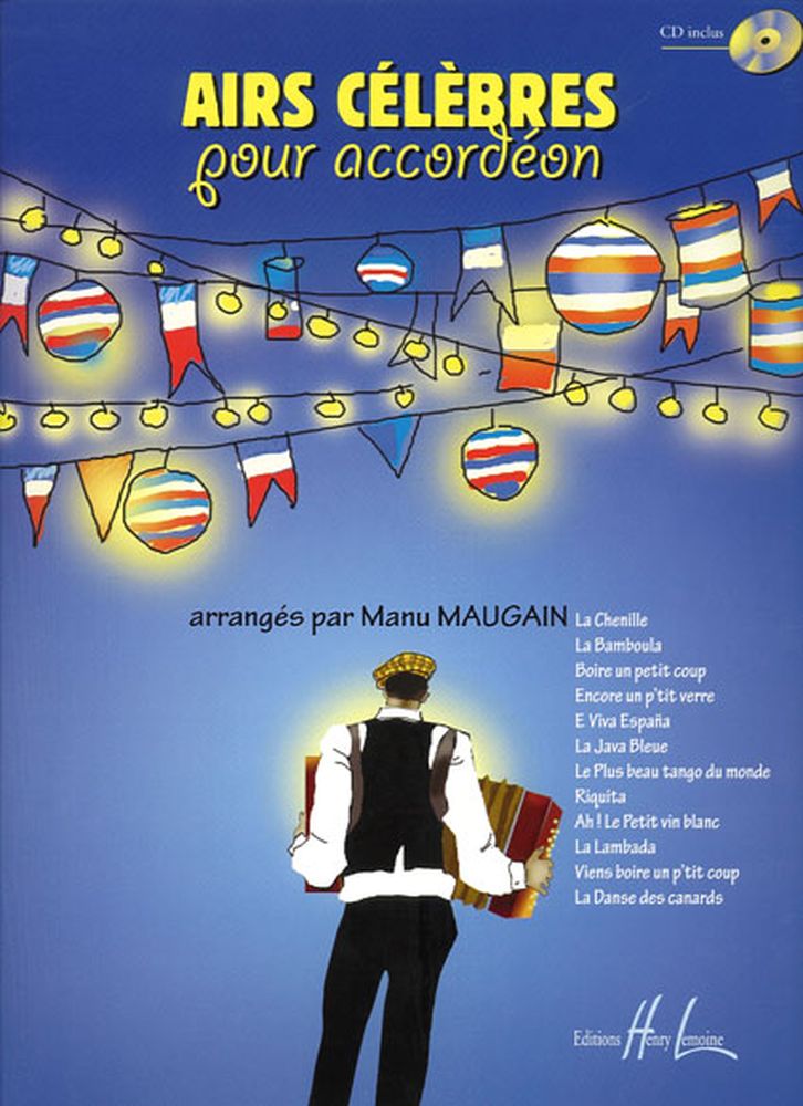 Lemoine Maugain - Airs Celebres + CD - Accordeon