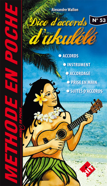 Dico D'Accords Ukulélé N°53