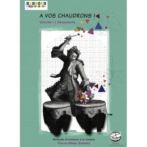 Alfonce Production A Vos Chaudrons - Schmitt
