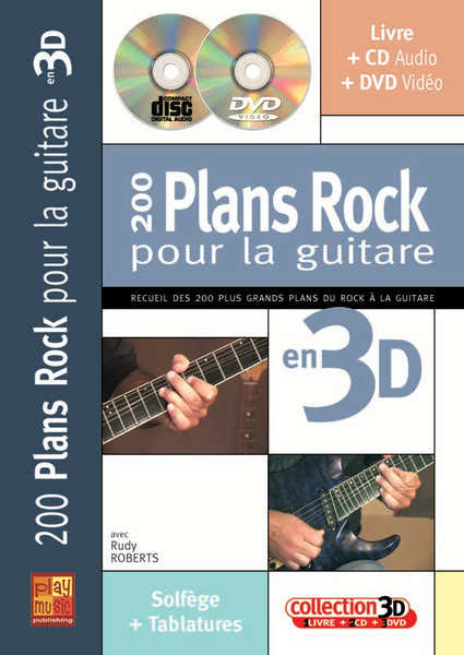 Play Music Publishing Roberts Rudy - 200 Plans Rock Pour La Guitare En 3D CD + DVD