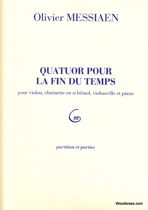 Durand Messiaen O. - Quatuor Pour La Fin Du Temps - Ensemble Mixte