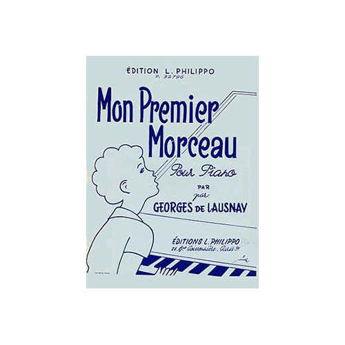 Lausnay - Mon Premier Morceau - Piano