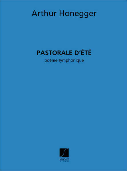 Salabert Honegger - Pastorale D'ete - Orchestre - Conducteur
