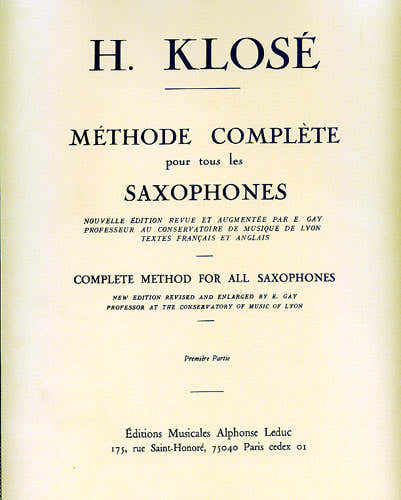 Klose - Complete methode voor alle saxofoons Vol.1