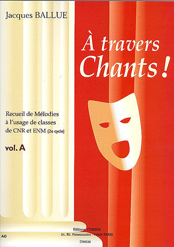 Ballue - A Travers Chants Vol.a Cycle 2 - Chant et Piano