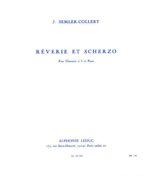 Leduc SEMLER-collery Jules - Reverie et Scherzo - Clarinette et Piano