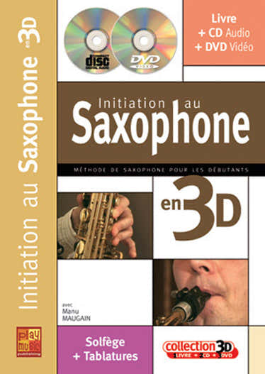 Maugain Manu - Initiation Au Saxophone En 3D CD + DVD