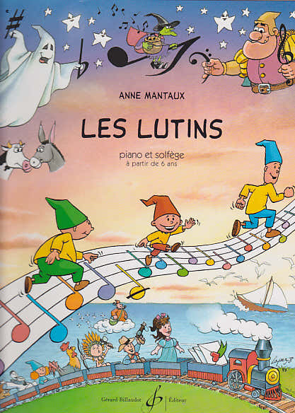 Mantaux Anne - Les Lutins - Piano et Solfege A Partir De 6 Ans