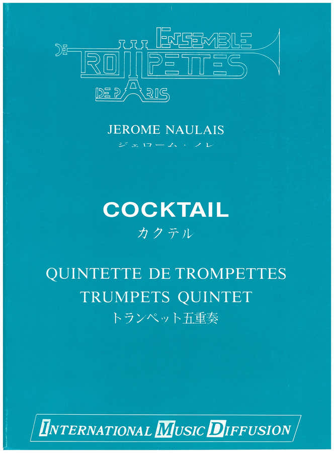 Naulais - Cocktail - Quintette Trompettes