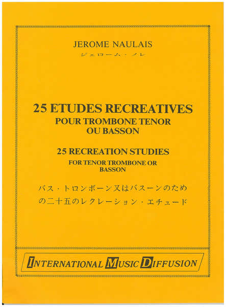 Naulais - 25 Études Récréatives - Trombone Ou Basson