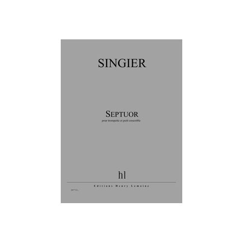 Jobert Singier - A Sept - Trompette et Petit Ensemble