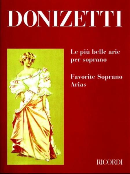 DONIZETTI G. - PIU' BELLE ARIE PER SOPRANO