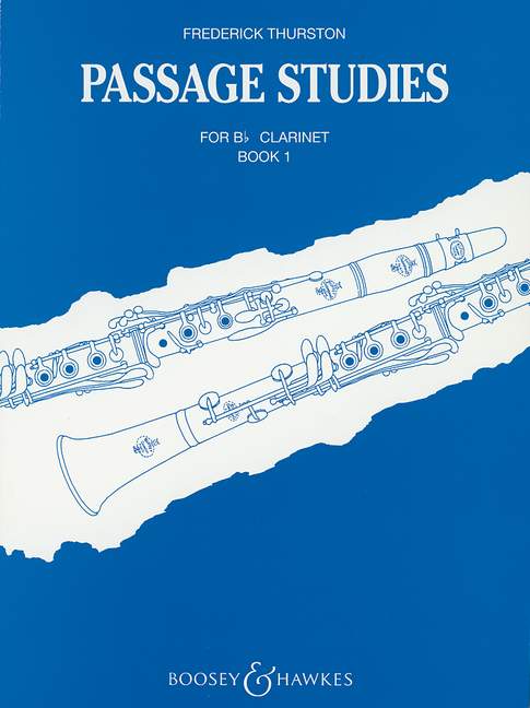 THURSTON FREDERICK J. - PASSAGE STUDIES VOL. 1 - CLARINET IN BB