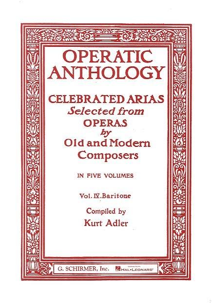 Hal Leonard Operatic Anthology Vol.4 - Baryton et Piano