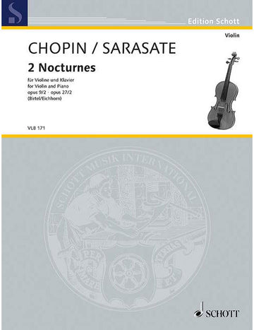 Chopin - 2 Nocturnes Op. 9/2 - Op. 27/2 - Violon et Piano