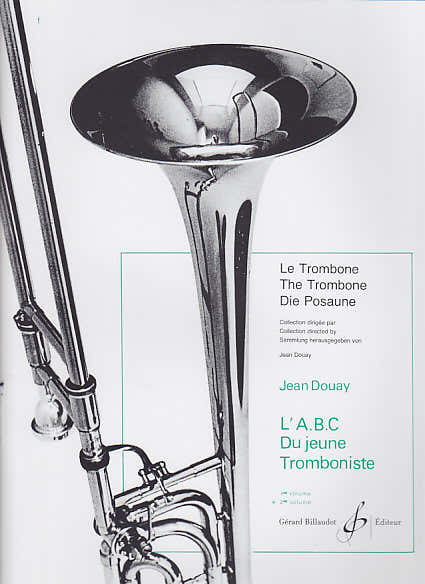 Douay Jean - Het ABC van de jonge trombonist Deel 2 - Trombone