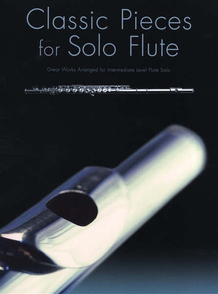 Wise Publications Classic Pieces For Solo Flute - Flute