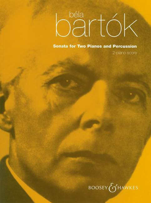 Bartok Bela - Sonate Pour 2 Pianos et Percussion