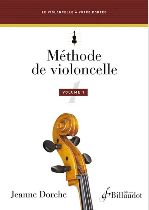Billaudot Méthode De Violoncelle Vol.1 - Dorche