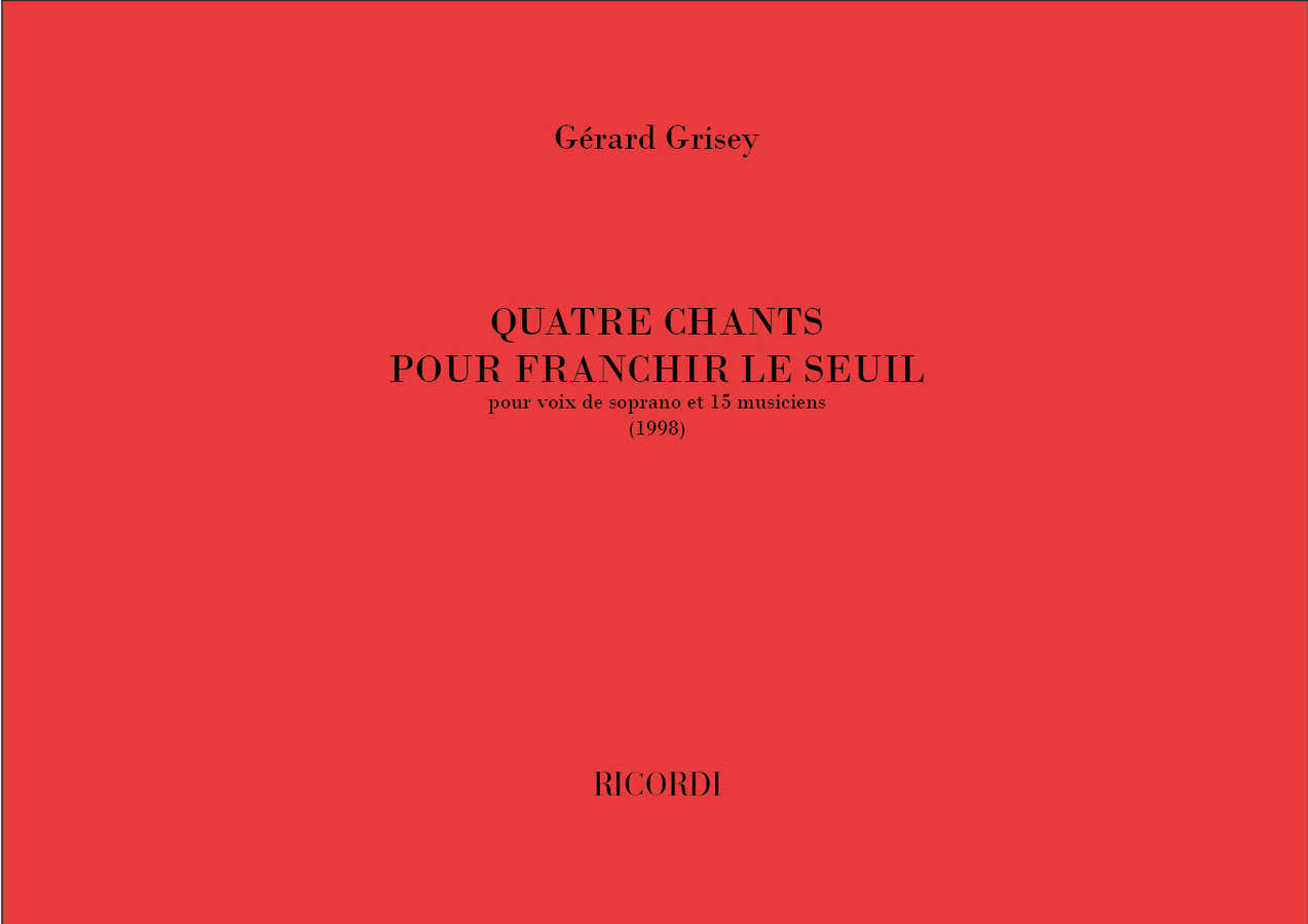 Quatre Chants Pour Franchir Le Seul