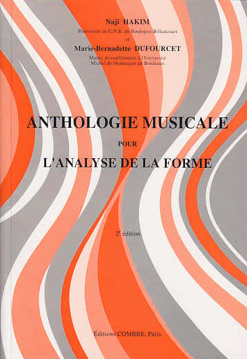 Combre Hakim/dufourcet - Anthologie Mus. Analyse Forme - Analyse