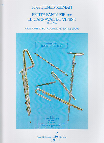 Billaudot Demersseman Jules - Petite Faisie Sur Le Carnaval De Venise Op.7 Bis - Flute Piano