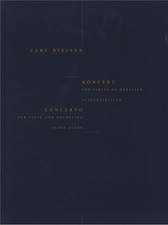 Wilhelm Hansen Nielsen Carl - Concerto Pour Flute (piano Reduction)