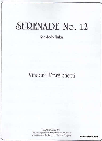 PERSICHETTI V. - SERENADE N°12 OP. 88 - TUBA SOLO