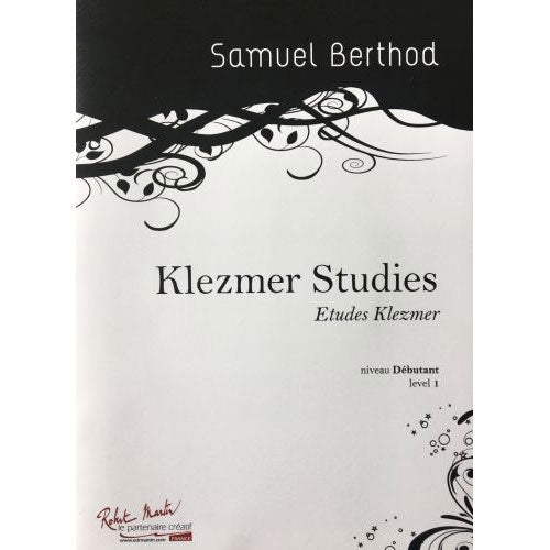 Robert Martin Berthod S. - Klezmer Studies - Clarinette