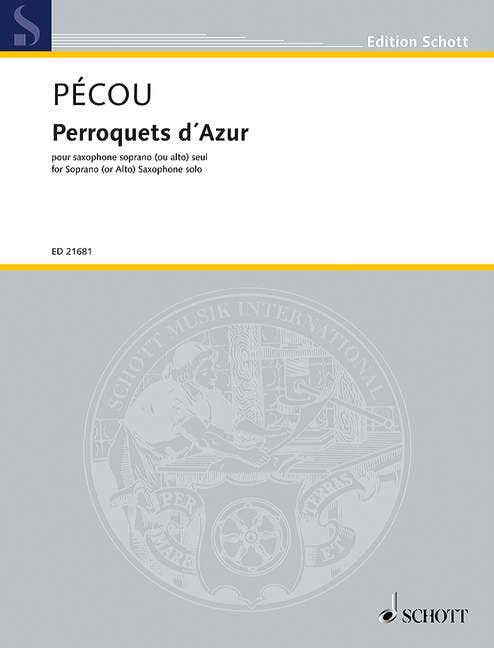 Pecou T. - Perroquets D'azur - Saxophone