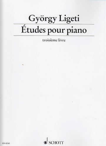 Ligeti Gyorgy - Etudes Pour Piano - Troisieme Livre