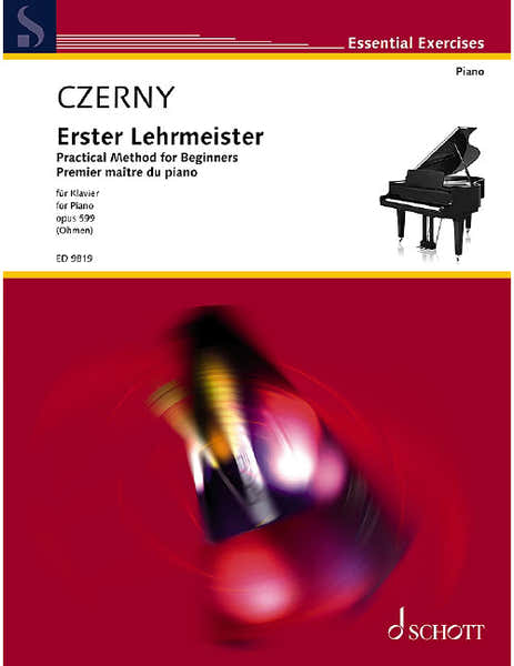 Schott Czerny - Premier Maître Du Piano Op. 599 - Piano
