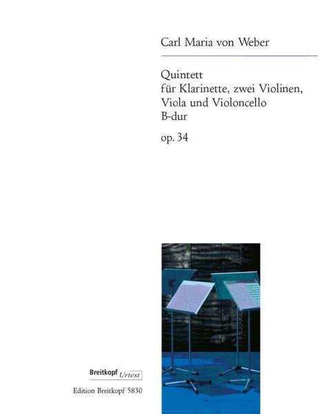 Edition Breitkopf Weber - Quintet In Bb Major Op. 34 - Clarinette 2 Violons Alto Et Violoncelle