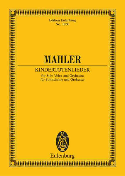 Mahler Gustav - Kindertotenlieder - Solovoice And Orchestra