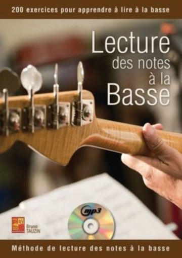 Tauzin B. - Lecture Des Notes A La Basse + CD