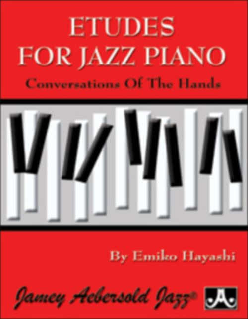 HAYASHI E. - ETUDES FOR JAZZ PIANO - CONVERSATION OF THE HANDS