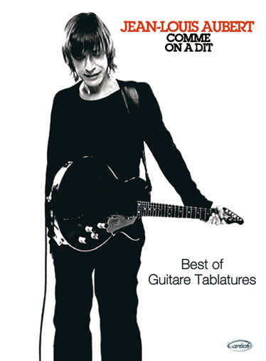 Aubert JEAN-louis - Comme On A Dit - Guitare Tab