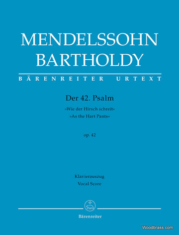 Mendelssohn F. - Der 42. Psalm "wie Der Hirsch Schreit" Op.42 - Vocal Score