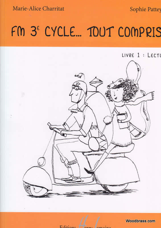CHARRITAT M.A./PATTEY S. - FM 3EME CYCLE : TOUT COMPRIS ! - LIVRE 1 : LECTURE