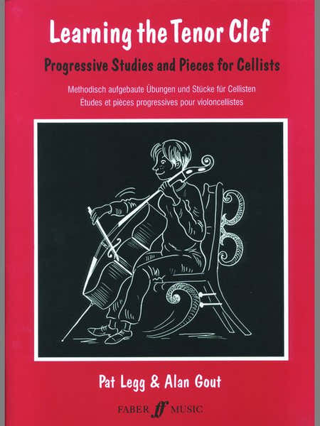 Legg Pat / Gout Alan - Learning The Ténor Clef - Cello