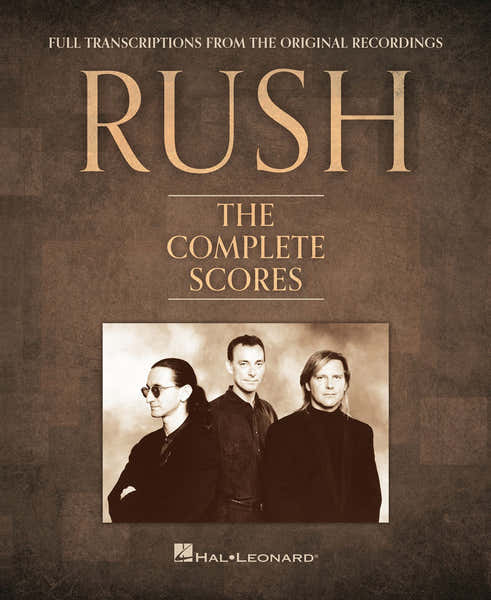 Hal Leonard Rush - The Complete Scores