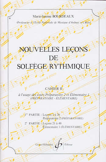 Bourdeaux MARIE-jeanne - Nieuwe lessen in ritmische solfège Vol.2