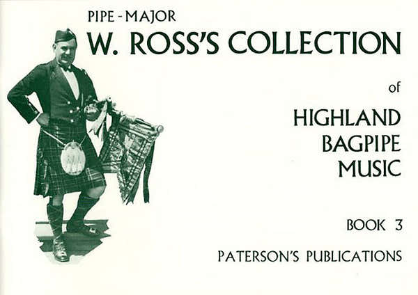Paterson s Publications Ross's Collection Of Highland Bagpipe Music Book 3