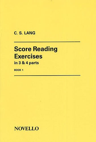Lang C S - Score Reading Exercises In 3 And 4 Parts Book 1 - Organ