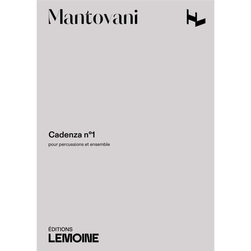 MANTOVANI BRUNO - CADENZA N°1 - CONDUCTEUR