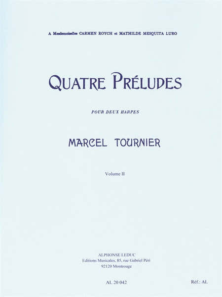 Quatre Préludes - Four Preludes Vol. 2