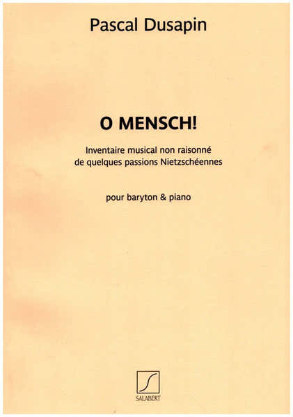 Salabert O Mensch!